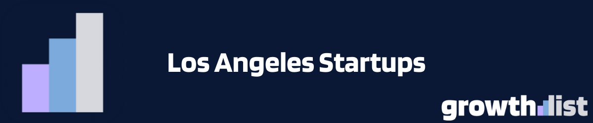Funded Los Angeles startups database showing Silicon Beach tech companies with funding data and contact information