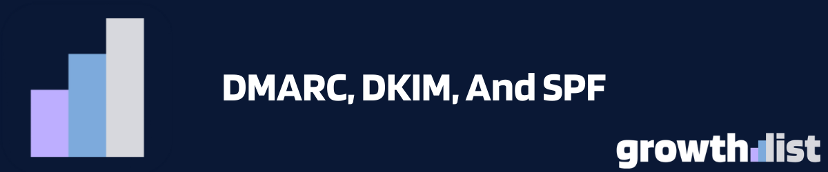 Email authentication protocols DMARC DKIM and SPF diagram showing how B2B sales teams secure cold outreach deliverability and prevent email spoofing