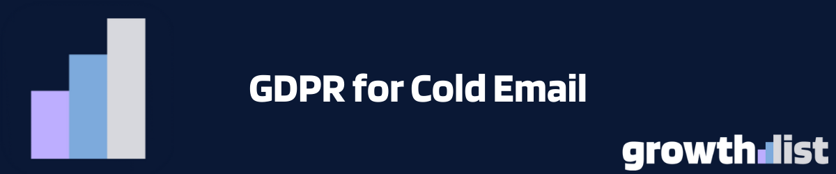 GDPR cold email compliance guide for B2B sales teams