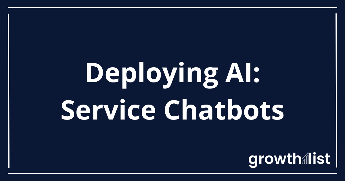 Deploying AI Service Chatbots
