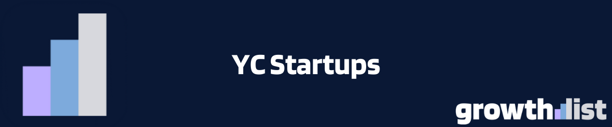 Complete YC Startups Guide: 5,000+ Y Combinator Companies 2026